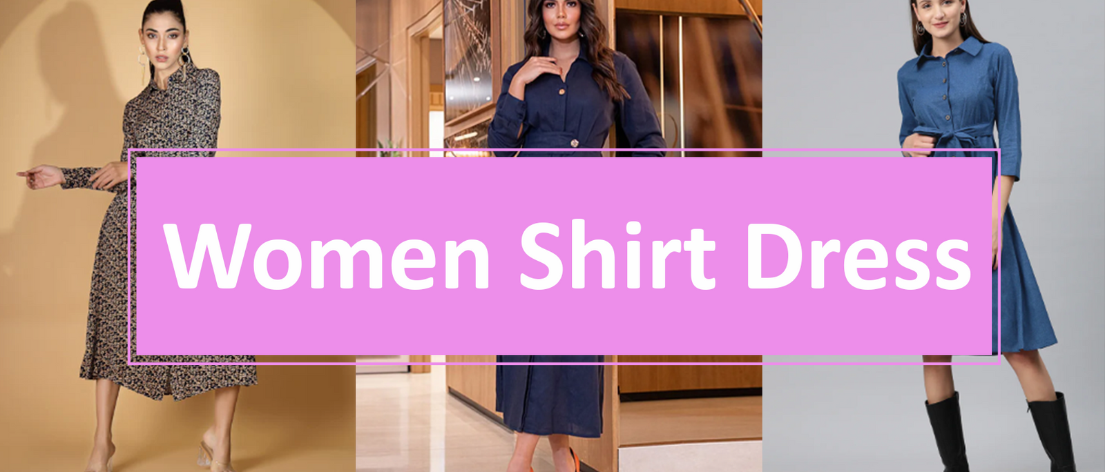 Women's Shirt Dress: A Stylish and Versatile Wardrobe Essential