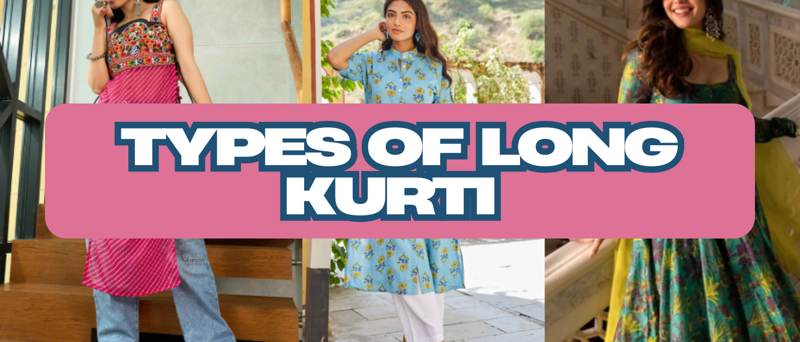 Types of long kurti